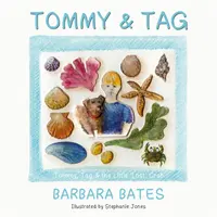 Tommy & Tag - Tommy, Tag și micul crab 