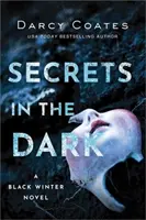 Secrete în întuneric - Secrets in the Dark
