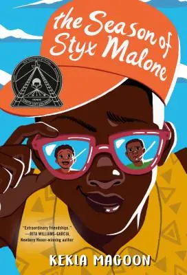 Sezonul lui Styx Malone - The Season of Styx Malone