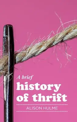 O scurtă istorie a economisirii - A brief history of thrift