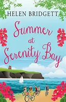 Vara la Serenity Bay - Summer at Serenity Bay