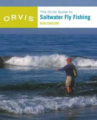 Orvis Guide to Saltwater Fly Fishing, Nou și revizuit - Orvis Guide to Saltwater Fly Fishing, New and Revised