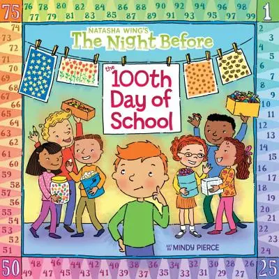 Noaptea dinaintea celei de-a 100-a zile de școală - The Night Before the 100th Day of School