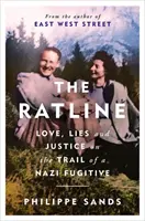 Ratline - Dragoste, minciuni și justiție pe urmele unui fugar nazist - Ratline - Love, Lies and Justice on the Trail of a Nazi Fugitive