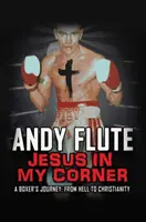 Iisus în colțul meu - Jesus In My Corner