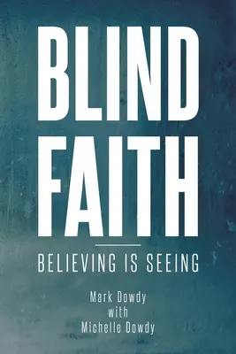 Credință oarbă - Blind Faith