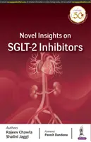 Perspective noi asupra inhibitorilor SGLT-2 - Novel Insights on SGLT-2 Inhibitors