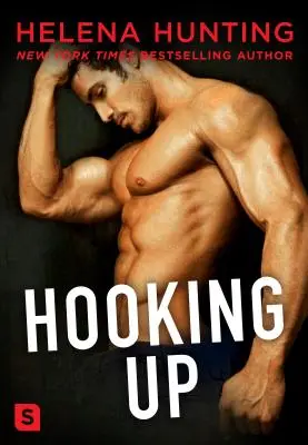 Hooking Up: Un roman - Hooking Up: A Novel