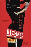 The Dame: Un roman Alan Grofield - The Dame: An Alan Grofield Novel