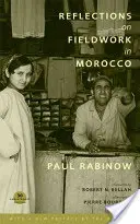 Reflecții asupra muncii de teren în Maroc - Reflections on Fieldwork in Morocco