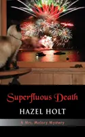Moartea superfluă - Superfluous Death