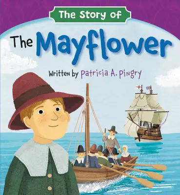 Povestea lui Mayflower - The Story of the Mayflower