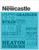 Despre Newcastle - Aal Aboot Newcastle