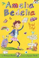 Amelia Bedelia în excursie! - Amelia Bedelia Road Trip!