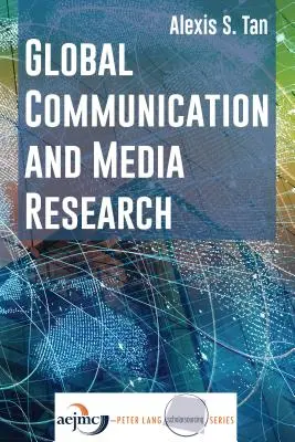 Comunicare globală și cercetare media - Global Communication and Media Research