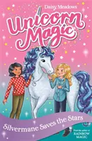 Unicorn Magic: Silvermane salvează stelele - Seria 2 Cartea 1 - Unicorn Magic: Silvermane Saves the Stars - Series 2 Book 1