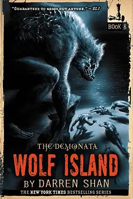 The Demonata: Insula Lupilor - The Demonata: Wolf Island