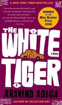 Tigrul alb - The White Tiger