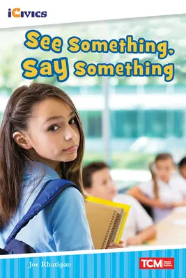 Vezi ceva, spune ceva - See Something, Say Something
