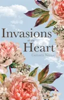 Invaziile inimii - Invasions of the Heart