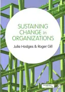 Susținerea schimbării în organizații - Sustaining Change in Organizations