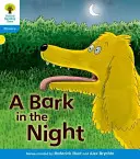 Oxford Reading Tree: Nivelul 3: Floppy's Phonics Fiction: A Bark in the Night - Oxford Reading Tree: Level 3: Floppy's Phonics Fiction: A Bark in the Night
