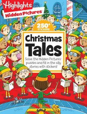 Povești de Crăciun: Rezolvă puzzle-urile Hidden Pictures(r) și completează poveștile stupide cu autocolante! - Christmas Tales: Solve the Hidden Pictures(r) Puzzles and Fill in the Silly Stories with Stickers!