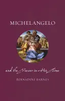 Michelangelo și spectatorul în epoca sa - Michelangelo and the Viewer in His Time
