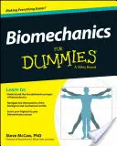 Biomecanică pentru proști - Biomechanics for Dummies