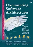 Documentarea arhitecturilor software: Vizualizări și dincolo de acestea - Documenting Software Architectures: Views and Beyond