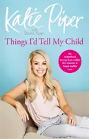 Lucruri pe care le-aș spune copilului meu - Things I'd Tell My Child