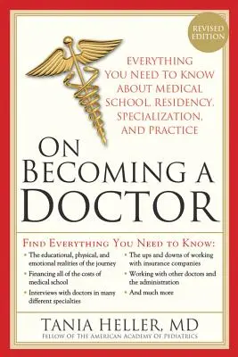 Despre cum să devii doctor: Adevărul despre școala de medicină, rezidențiat și mai departe - On Becoming a Doctor: The Truth about Medical School, Residency, and Beyond