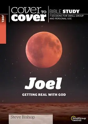 Joel: Să fim realiști cu Dumnezeu - Joel: Getting Real with God