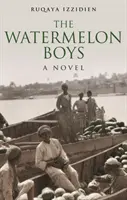 The Watermelon Boys (Băieții pepene galben) - The Watermelon Boys