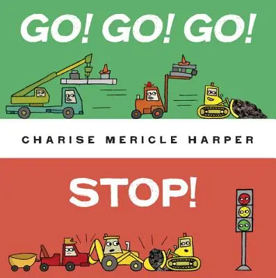 Go! Du-te! Du-te! Stop! - Go! Go! Go! Stop!