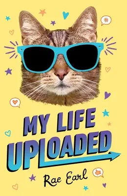 Viața mea încărcată - My Life Uploaded