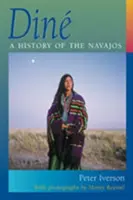 Din: O istorie a Navajos - Din: A History of the Navajos