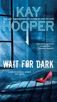 Așteptați întunericul - Wait for Dark