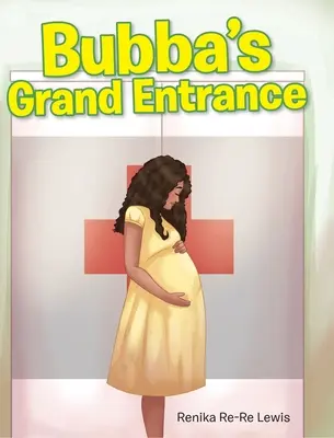 Marea intrare a lui Bubba - Bubba's Grand Entrance