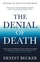 Negarea morții - Denial of Death