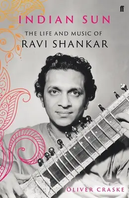 Soarele indian: Viața și muzica lui Ravi Shankar - Indian Sun: The Life and Music of Ravi Shankar