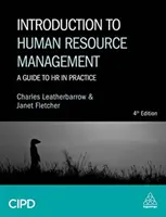 Introducere în managementul resurselor umane: Un ghid pentru HR în practică - Introduction to Human Resource Management: A Guide to HR in Practice