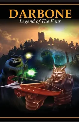 Darbone - Legenda celor patru - Darbone - Legend of The Four