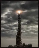 Ultima lansare: Discovery, Endeavour, Atlantis - Last Launch: Discovery, Endeavour, Atlantis