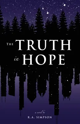 Adevărul în speranță - The Truth in Hope