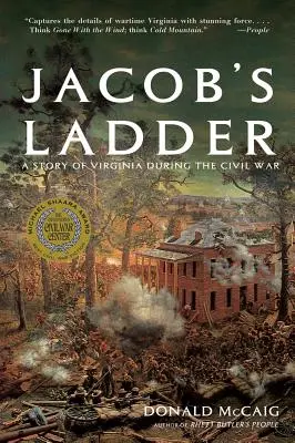 Scara lui Jacob: O poveste din Virginia în timpul războiului - Jacob's Ladder: A Story of Virginia During the War