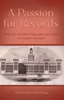 Pasiune pentru recorduri - Walter Rye (1843-1929), topograf, sportiv și campion al Norfolk-ului - Passion for Records - Walter Rye (1843-1929), Topographer, Sportsman and Norfolk's Champion