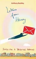 Scrisori de la Henry - Cântece pentru o dimineață mai luminoasă - Letters from Henry - Songs for a brighter morning
