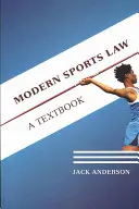 Dreptul sportiv modern - Modern Sports Law