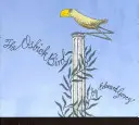 Pasărea Osbick - The Osbick Bird